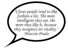Fashion says